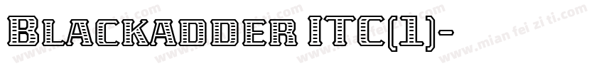 Blackadder ITC(1)字体转换